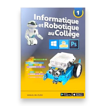 Informatique et Robotique au Collège - Niveau 1