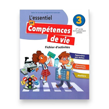 L’essentiel en Compétences de Vie – 3ème année primaire