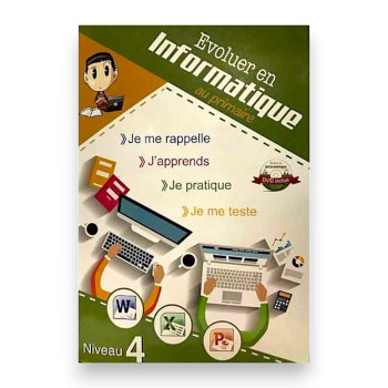 Évoluer en Informatique au Primaire – 4ème Année Primaire